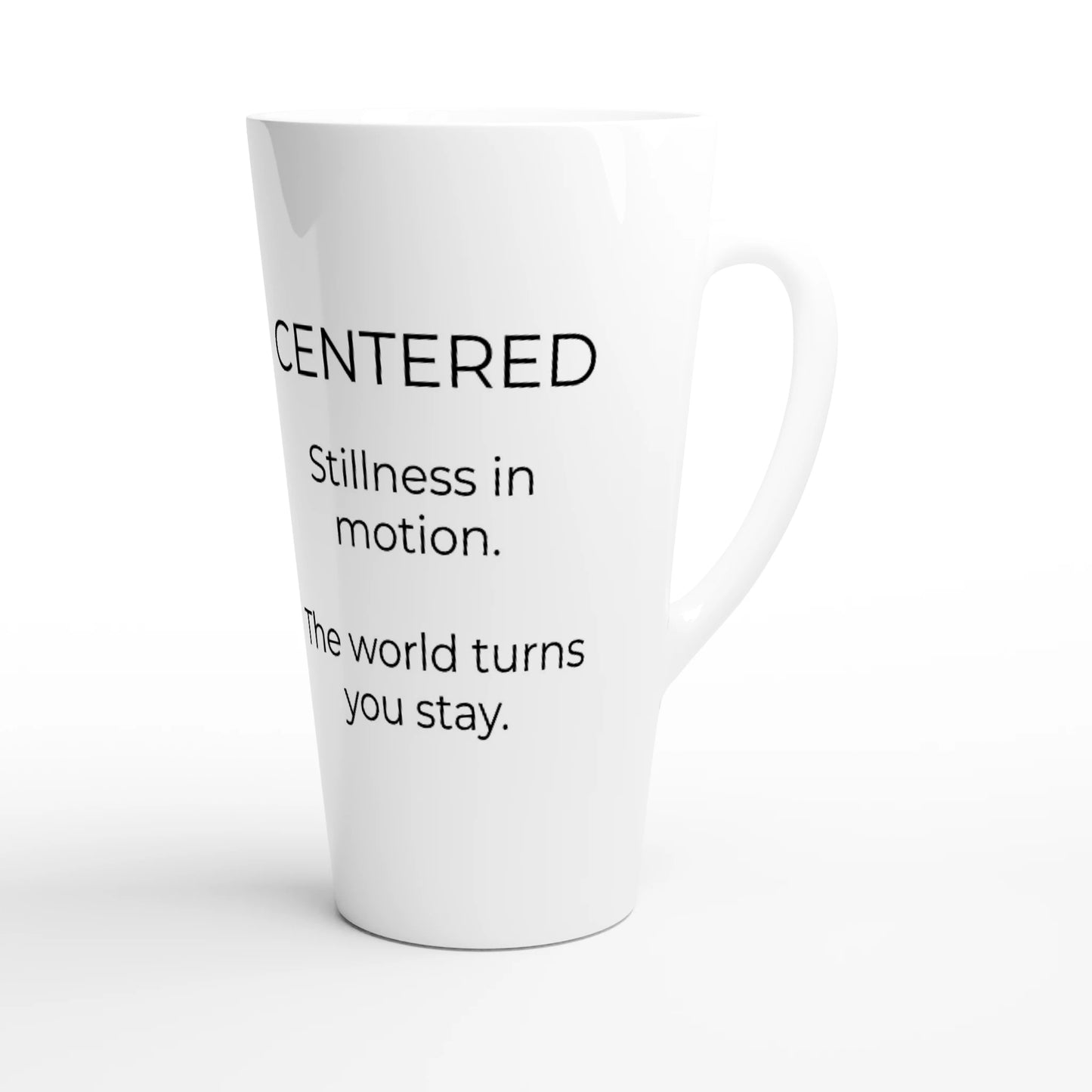 CENTERED White Latte 17oz Ceramic Mug right view with Mindful Quotes & Soul Notes